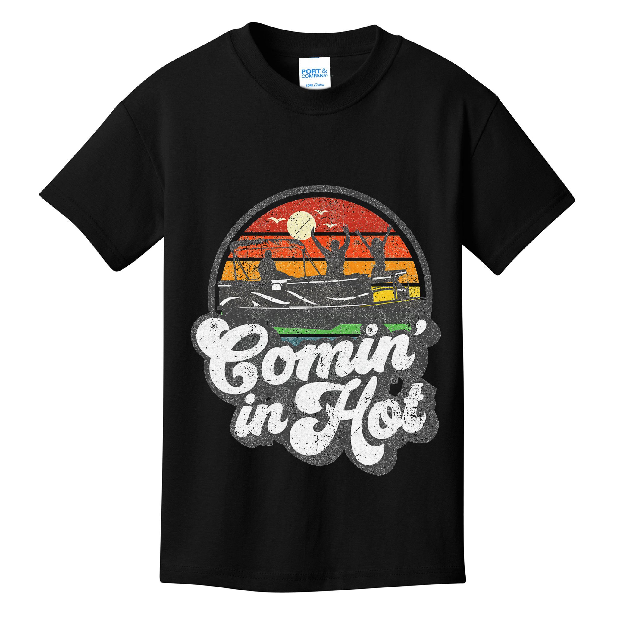 Comin In Hot Pontoon Boat Funny Boating Lake Pontooning Gift Kids T-Shirt