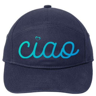 Ciao Italian Hello Goodbye Visit Italy Trip Europe Vacation Cute Gift 7-Panel Snapback Hat