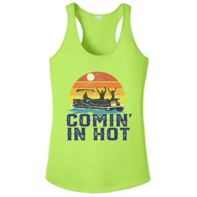 Comin In Hot Pontoon Boat Funny Boating Lake Ladies PosiCharge Competitor Racerback Tank