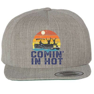 Comin In Hot Pontoon Boat Funny Boating Lake Wool Snapback Cap