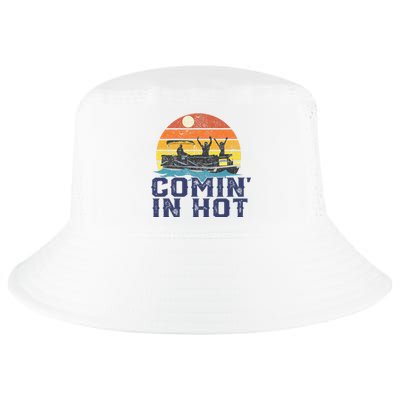 Comin In Hot Pontoon Boat Funny Boating Lake Cool Comfort Performance Bucket Hat