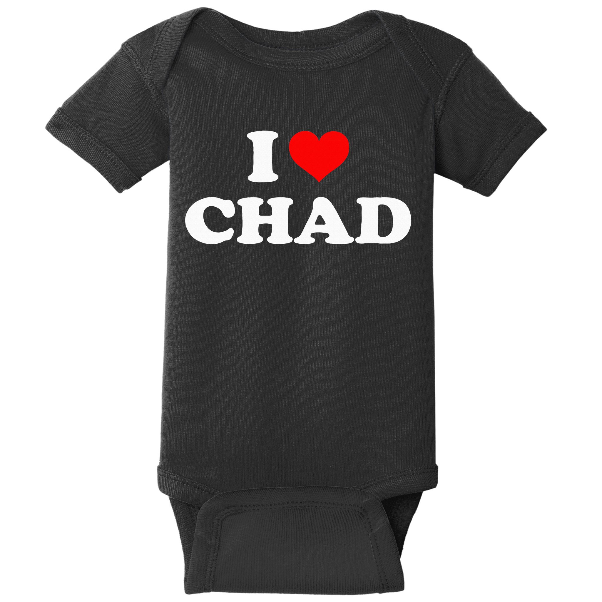 Chad I Heart Chad I Love Chad Baby Bodysuit