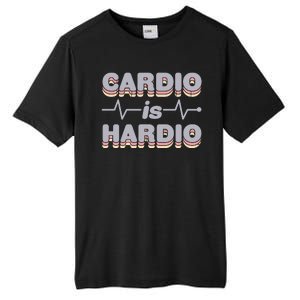 Cardio Is Hardio Tall Fusion ChromaSoft Performance T-Shirt