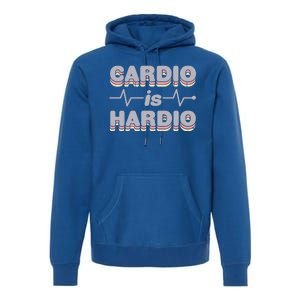 Cardio Is Hardio Premium Hoodie