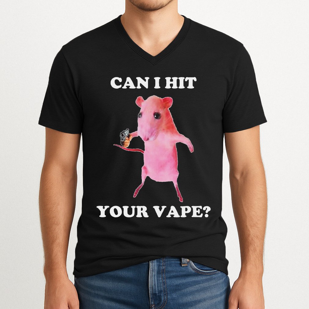 Can I Hit Your Vape Funny Rat V-Neck T-Shirt