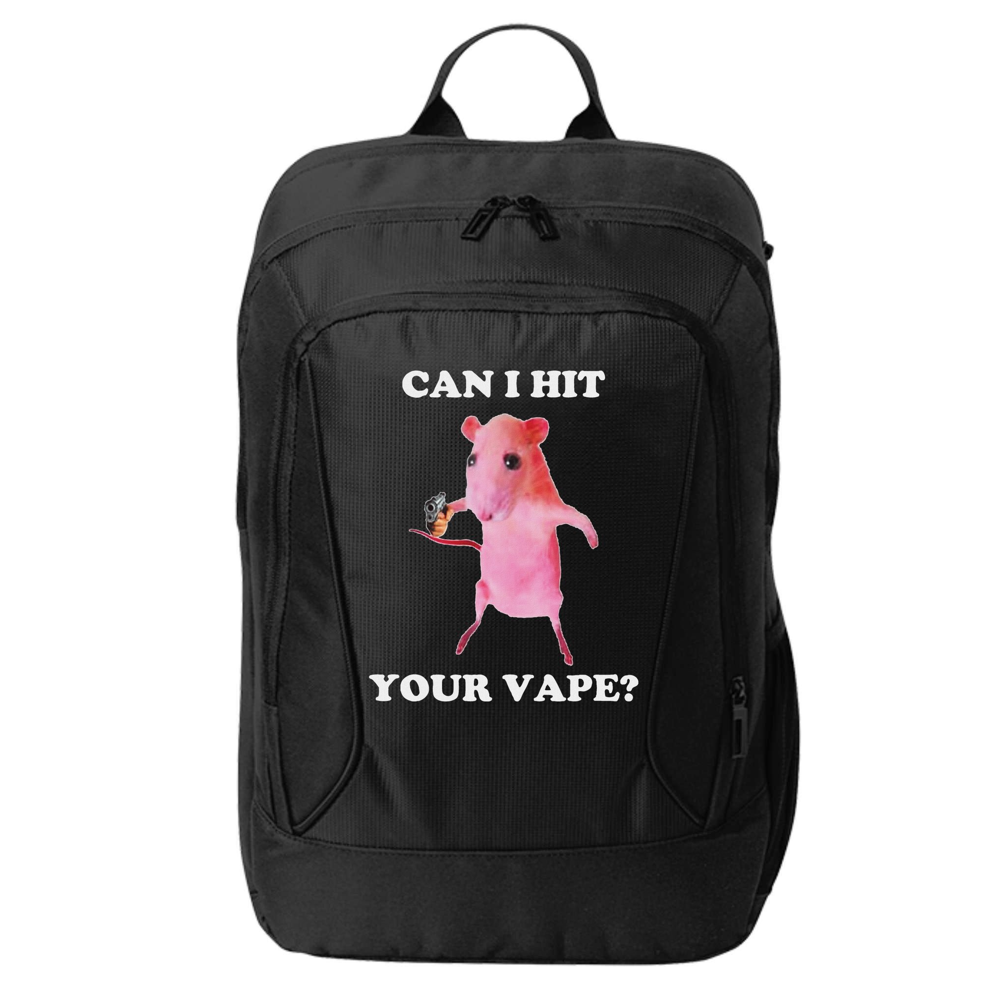 Can I Hit Your Vape Funny Rat City Backpack