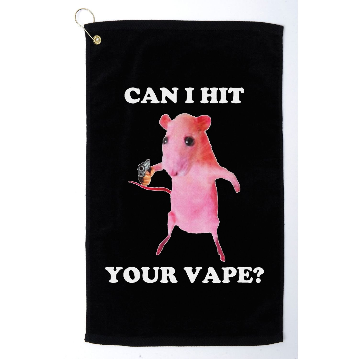 Can I Hit Your Vape Funny Rat Golf Towel