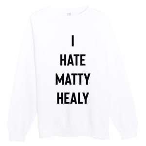 Charli I Hate Matty Healy Premium Crewneck Sweatshirt