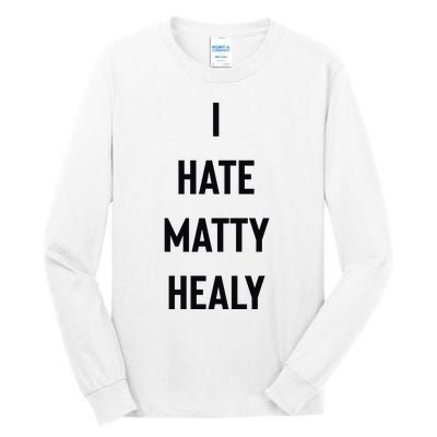 Charli I Hate Matty Healy Tall Long Sleeve T-Shirt