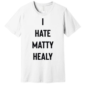 Charli I Hate Matty Healy Premium T-Shirt