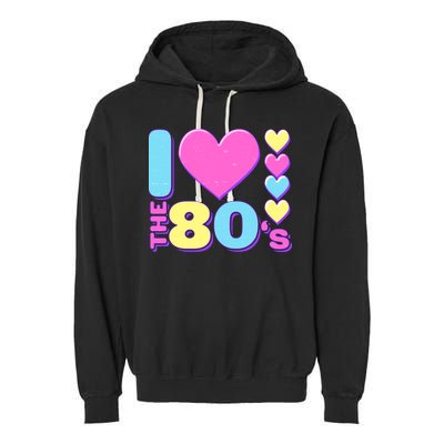 Cute I Heart Love The 80's Garment-Dyed Fleece Hoodie