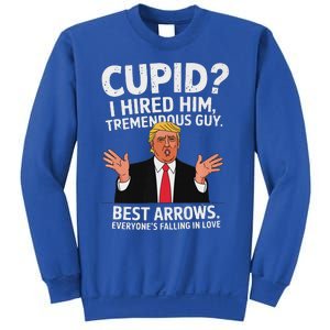 Cupid I Hired Him Tremendous Guy Best Arrows Trump Valentine Sweatshirt