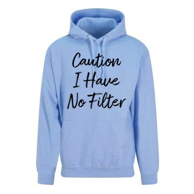 Caution I Have No Filter Gift Unisex Surf Hoodie