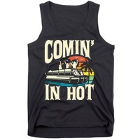 Comin In Hot Funny Pontoon Boat Pontooning Party Boat Tank Top