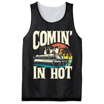 Comin In Hot Funny Pontoon Boat Pontooning Party Boat Mesh Reversible Basketball Jersey Tank