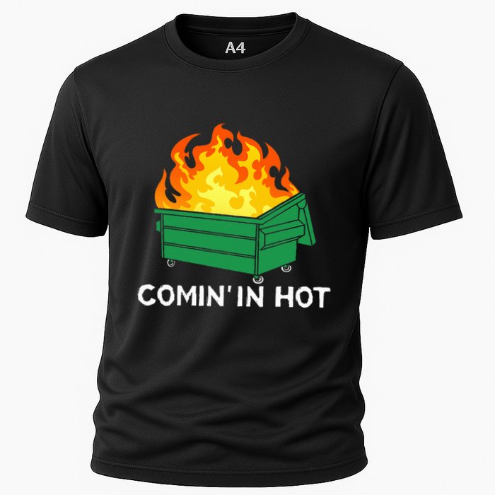 Comin In Hot Fire Funny Dumpster Fire Cooling Performance Crew T-Shirt