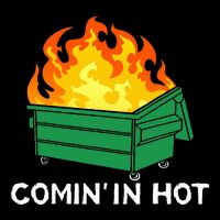 Comin In Hot Fire Funny Dumpster Fire Flat Bill Trucker Hat