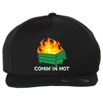 Comin In Hot Fire Funny Dumpster Fire Wool Snapback Cap