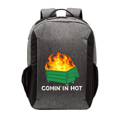 Comin In Hot Fire Funny Dumpster Fire Vector Backpack