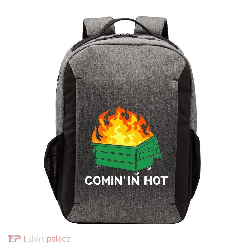 Comin In Hot Fire Funny Dumpster Fire Vector Backpack