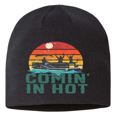 Comin In Hot Pontoon Boat Boating Lake Dad Sustainable Beanie