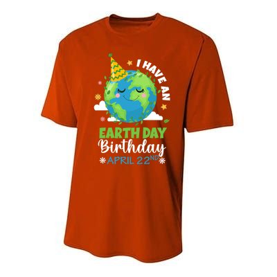 Cute I Have An Earth Day Birthday April 22nd Environtal Gift Performance Sprint T-Shirt