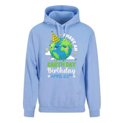 Cute I Have An Earth Day Birthday April 22nd Environtal Gift Unisex Surf Hoodie