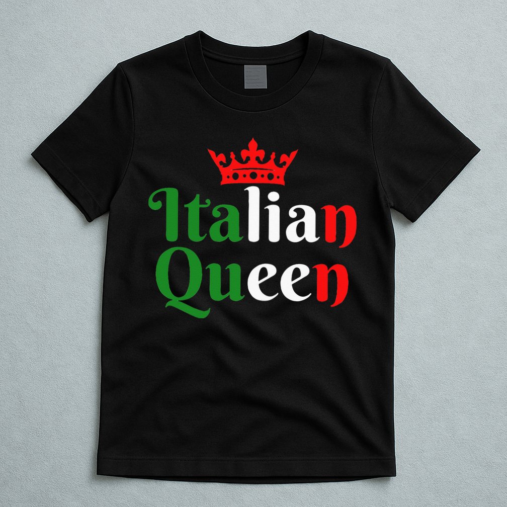 Cute Italy Home Country Italian Queen T-Shirt