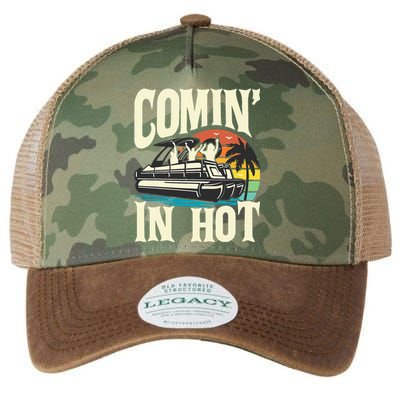 Comin In Hot Funny Pontoon Boat Pontooning Party Boat Legacy Tie Dye Trucker Hat