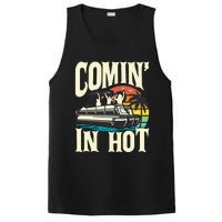 Comin In Hot Funny Pontoon Boat Pontooning Party Boat PosiCharge Competitor Tank