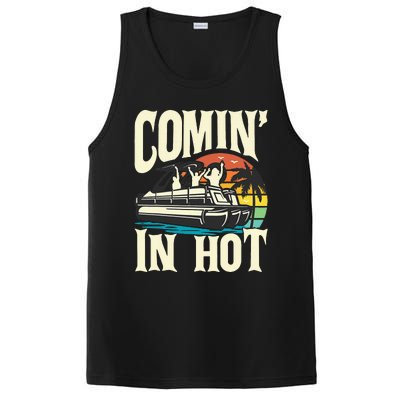 Comin In Hot Funny Pontoon Boat Pontooning Party Boat PosiCharge Competitor Tank