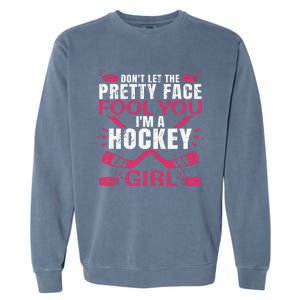 Cool Ice Hockey For Girls Hockey Player Sports Lovers Garment-Dyed Sweatshirt