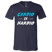 Cardio Is Hardio V-Neck T-Shirt