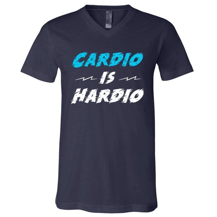 Cardio Is Hardio V-Neck T-Shirt