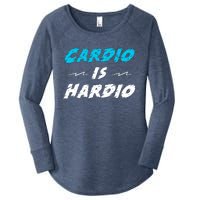 Cardio Is Hardio Women's Perfect Tri Tunic Long Sleeve Shirt