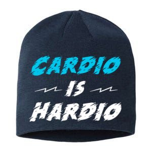 Cardio Is Hardio Sustainable Beanie