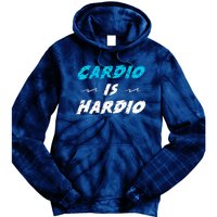 Cardio Is Hardio Tie Dye Hoodie