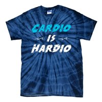 Cardio Is Hardio Tie-Dye T-Shirt