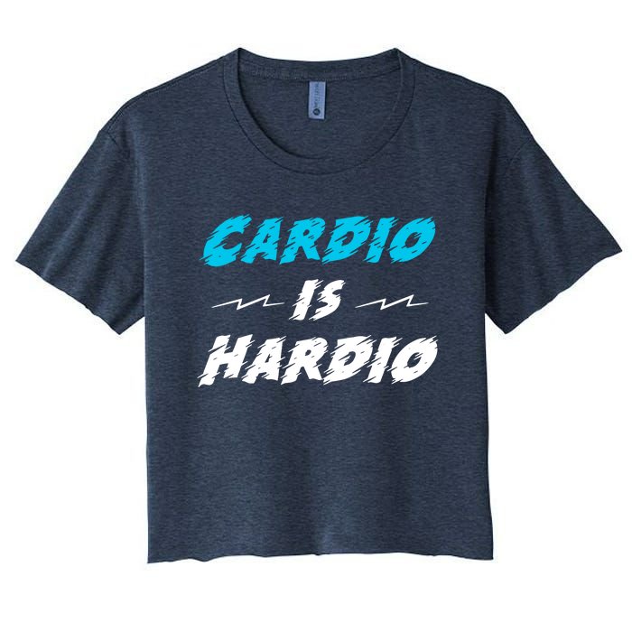 Cardio Is Hardio Women's Crop Top Tee