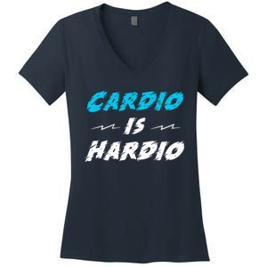 Cardio Is Hardio Women's V-Neck T-Shirt