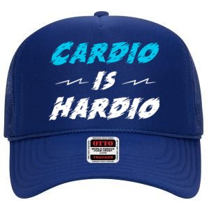 Cardio Is Hardio High Crown Mesh Back Trucker Hat