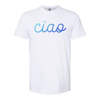 Ciao Italian Hello Goodbye Visit Italy Trip Europe Vacation Cute Gift Softstyle CVC T-Shirt