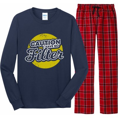 Caution I Have No Filter Long Sleeve Pajama Set