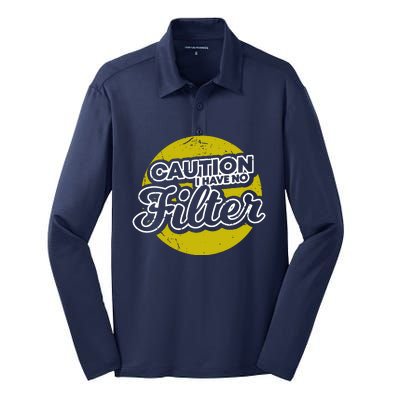 Caution I Have No Filter Silk Touch Performance Long Sleeve Polo