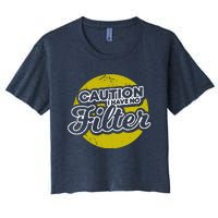 Caution I Have No Filter Women's Crop Top Tee