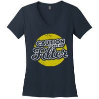 Caution I Have No Filter Women's V-Neck T-Shirt