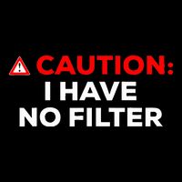 Caution I Have No Filter Wool Snapback Cap