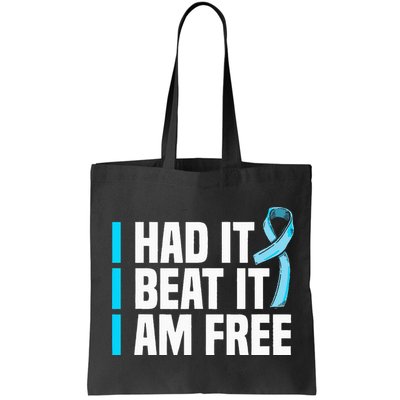Cancer I Had It I Beat It Im Free Prostate Cancer Survivor Bag