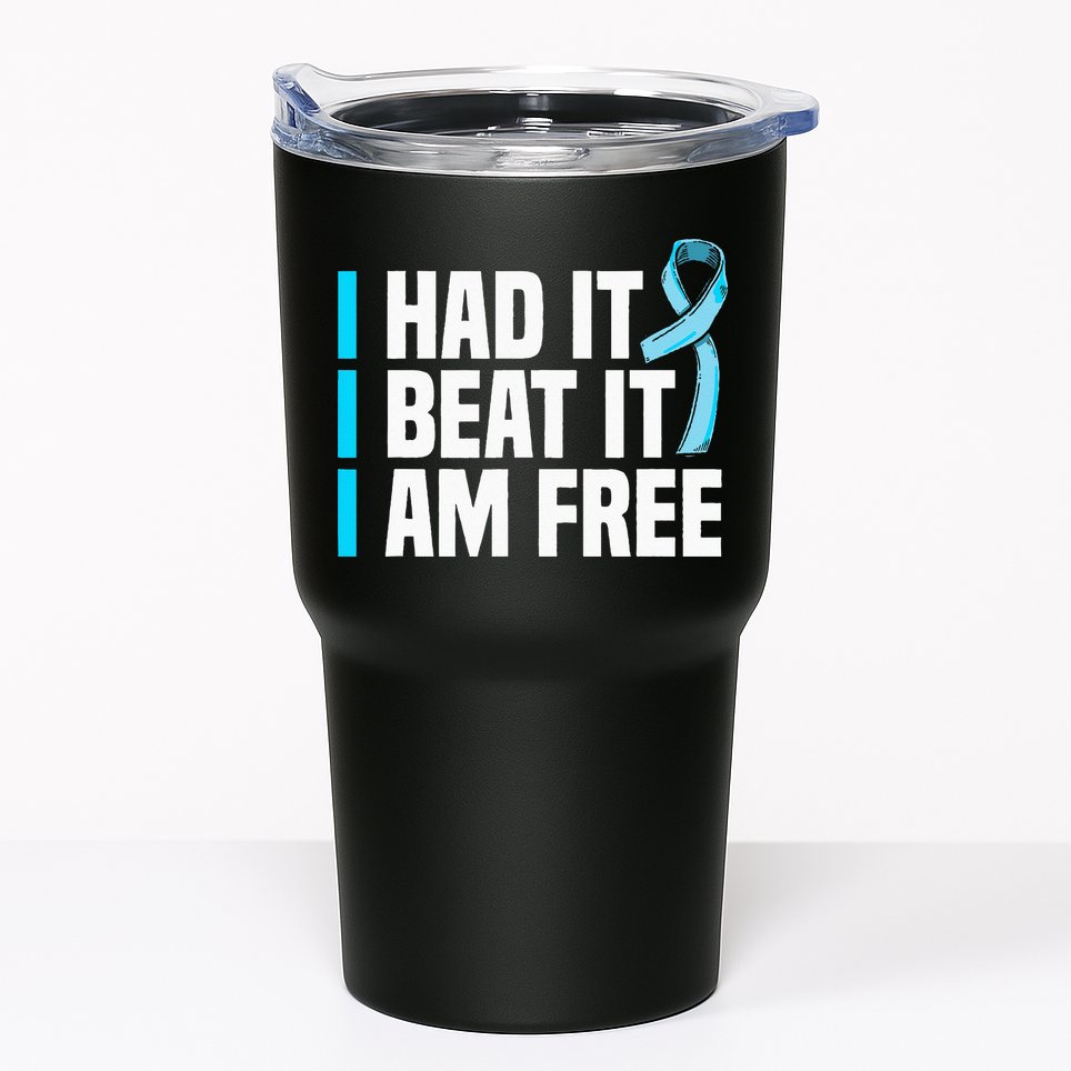 Cancer I Had It I Beat It Im Free Prostate Cancer Survivor Tumbler
