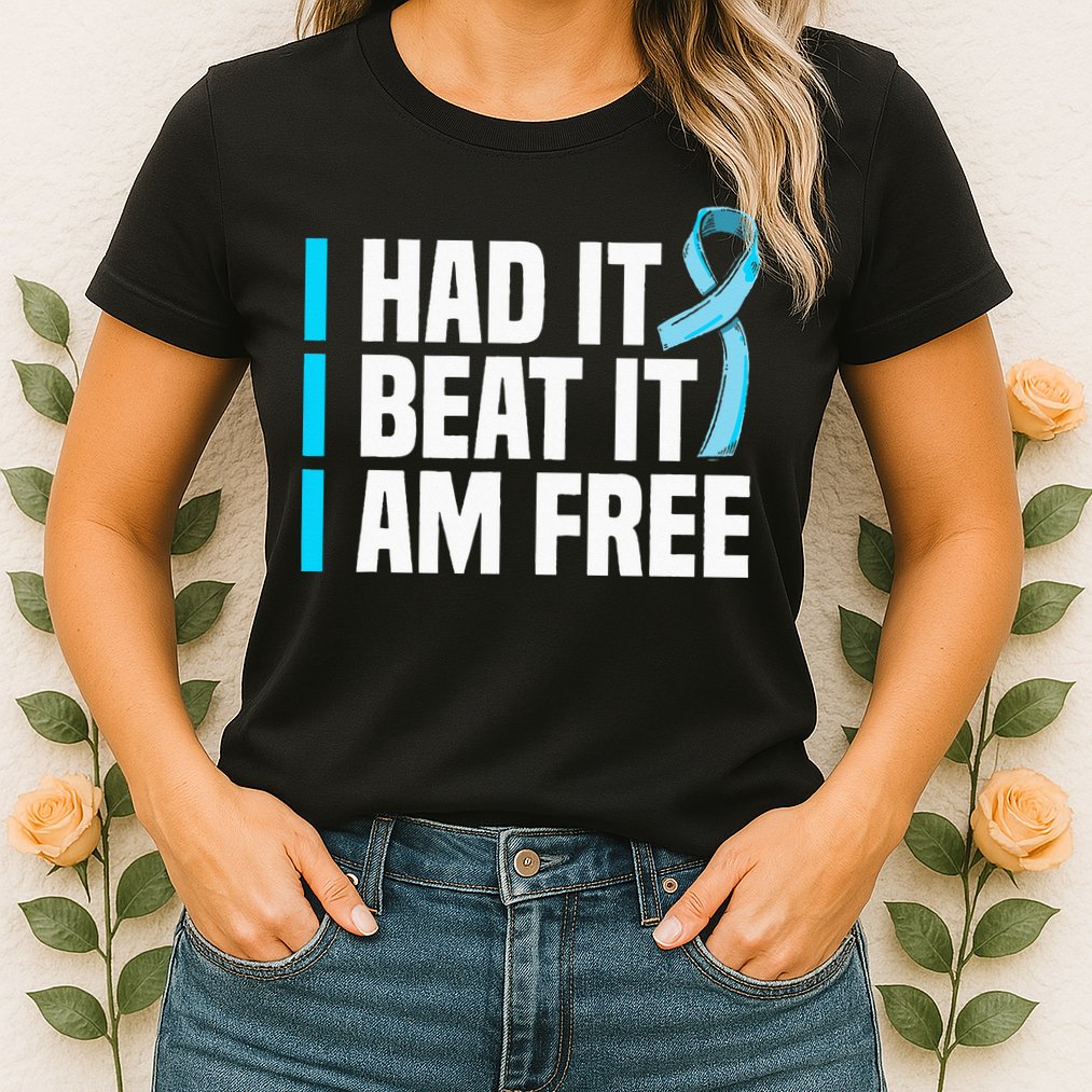Cancer I Had It I Beat It Im Free Prostate Cancer Survivor Womens T-Shirt